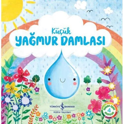 Küçük Yağmur Damlası - Doğanın Eşsiz Hikayeleri 4  (4022)