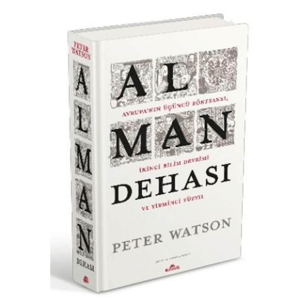 Alman Dehası - Avrupa’nın Üçüncü Rönesansı, İkinci Bilim Devrimi ve Yirmi Yüzyıl (4022) Alman Dehası - Avrupa’nın Üçüncü Rönesansı, İkinci Bilim Devrimi ve Yirmi Yüzyıl (4022)