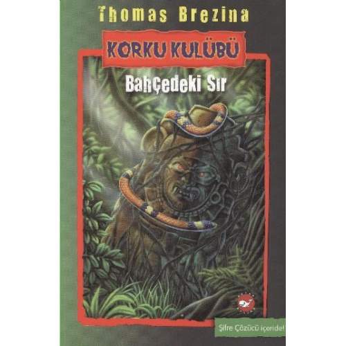 Korku Kulübü 4 - Bahçedeki Sır  (4022)